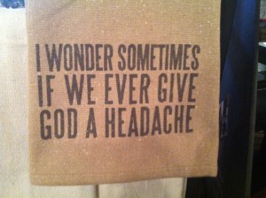 I am absolutely certain that we do.